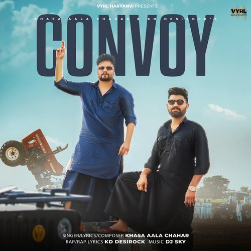 download Khasa Aala Chahar, KD DESIROCK  Convoy mp3 Single Tracks song 