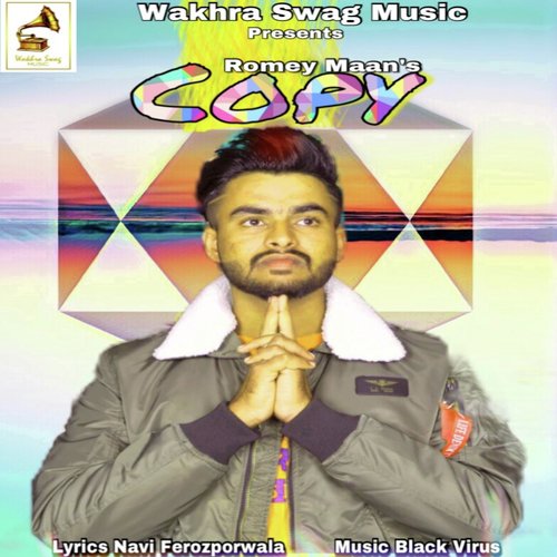 download Romey Maan, Navi Ferozpurwala  Copy mp3 Single Tracks song 