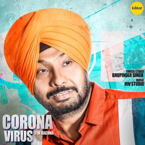 download Bhupinder Singh  Corona Virus Ton Bachna mp3 Single Tracks song 