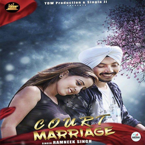 download Ramneek Singh  Court Marriage mp3 Single Tracks song 