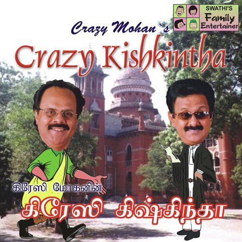 download Crazy Mohan, Maadhu Balaji, Cheenu Mohan  Crazy Kishkintha Pt 1 mp3 Single Tracks song 