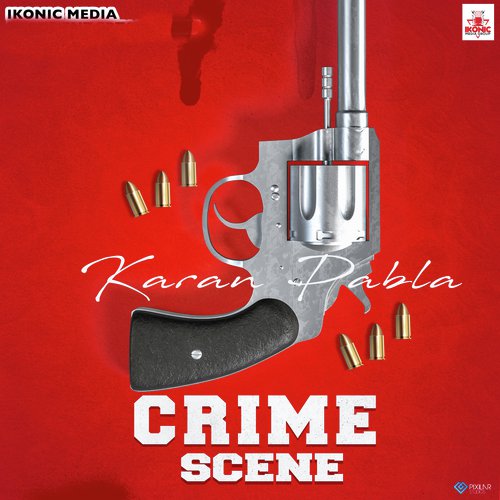 download Karan Pabla  Crime Scene mp3 Single Tracks song 