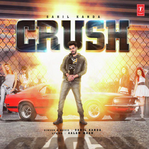 download Sahil Kanda  Crush mp3 Single Tracks song 