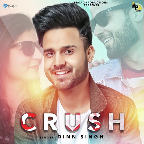 download Dinn Singh  Crush mp3 Single Tracks song 