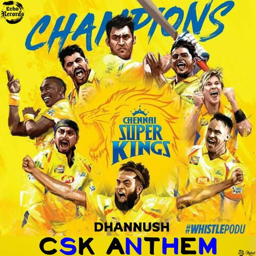 download Dhannush  Csk Anthem mp3 Single Tracks song 