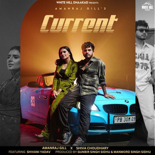 download Amanraj Gill, Shiva Choudhary  Current mp3 Single Tracks song 