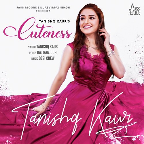 download Tanishq Kaur  Cuteness mp3 Single Tracks song 