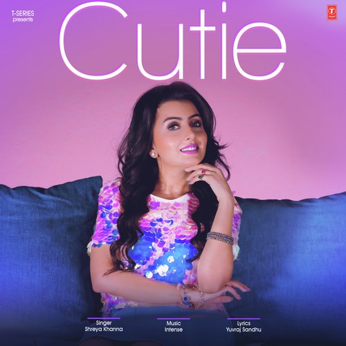 download Shreya Khanna  Cutie mp3 Single Tracks song 