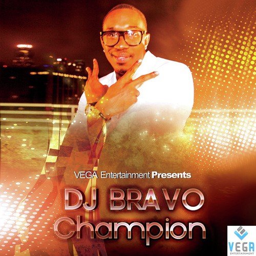 download DJ Bravo  DJ Bravo Champion mp3 Single Tracks song 