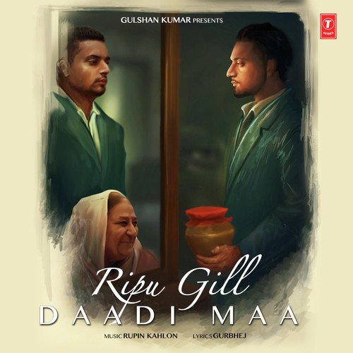 download Ripu Gill  Daadi Maa mp3 Single Tracks song 