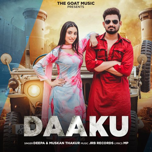 download Deepa, Muskan Thakur  Daaku mp3 Single Tracks song 