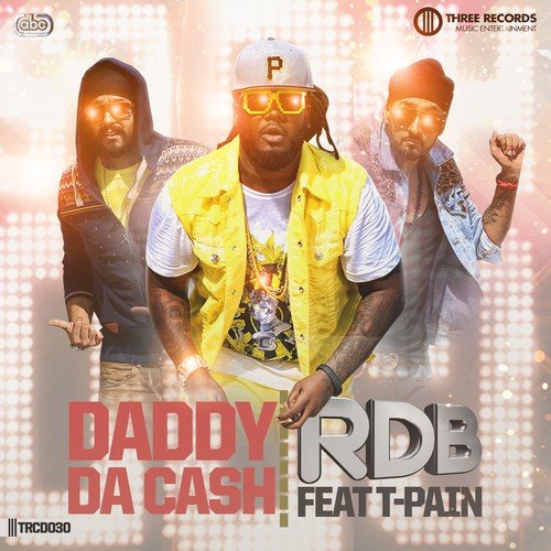 download RDB  Daddy Da Cash mp3 Single Tracks song 