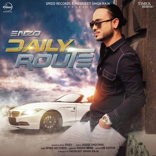 download Enzo  Daily Route mp3 Single Tracks song 