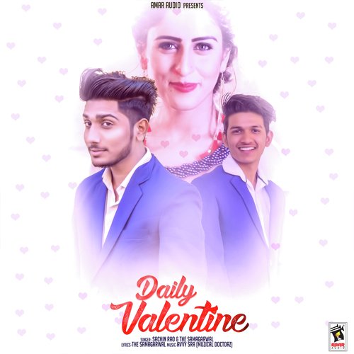 download Sachin Rao  Daily Valentine mp3 Single Tracks song 