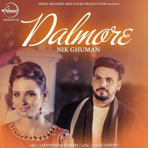 download Nik Ghuman  Dalmore mp3 Single Tracks song 