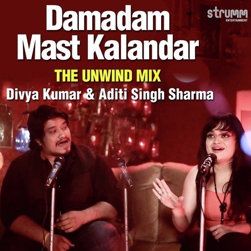 download Divya Kumar, Aditi Singh Sharma  Damadam Mast Kalandar mp3 Single Tracks song 