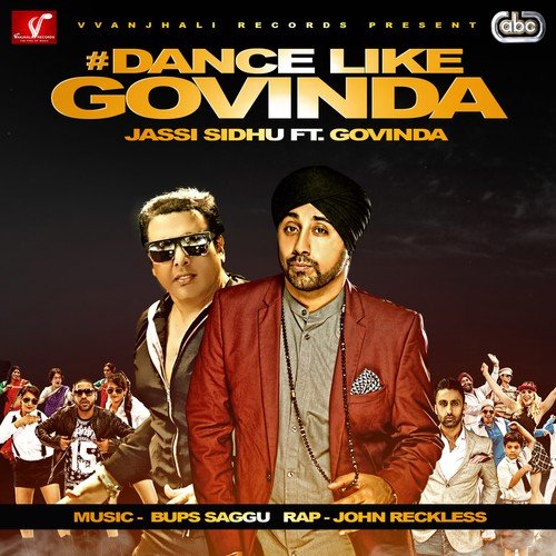 download Jassi Sidhu, Gv  Dance Like Govinda mp3 Single Tracks song 