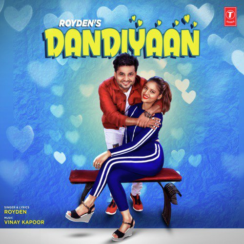 download Royden, Vinay Kapoor  Dandiyaan mp3 Single Tracks song 