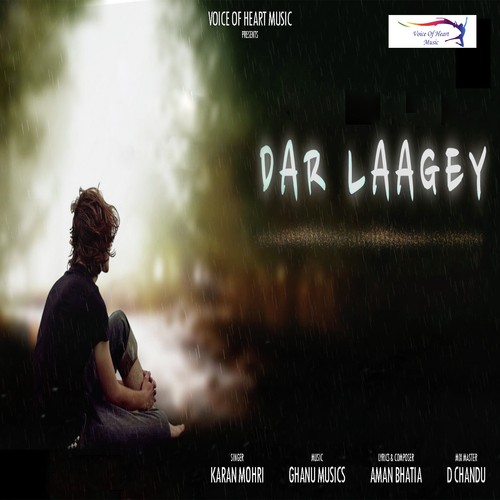 download Karan Mohri  Dar Laagey mp3 Single Tracks song 