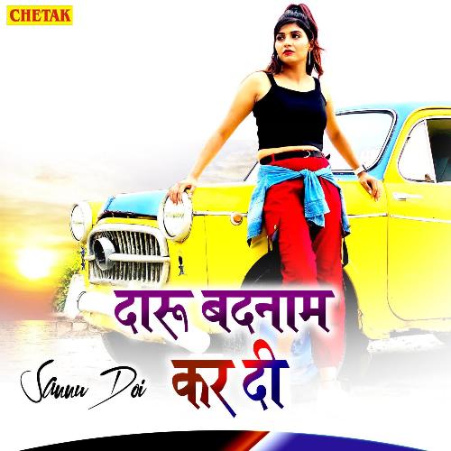 download Sannu Doi  Daru Badnam Kar Di mp3 Single Tracks song 