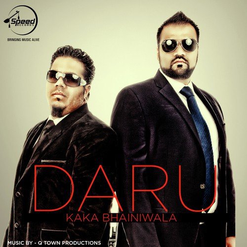 download Kaka Bhainiwala  Daru mp3 Single Tracks song 