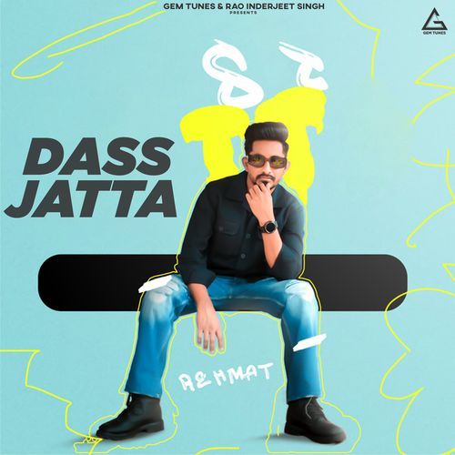 download Rehmat, Sunny Randhawa, Diamond  Dass Jatta mp3 Single Tracks song 