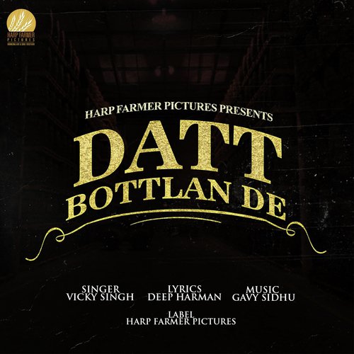 download Vicky Singh  Datt Bottlan De mp3 Single Tracks song 