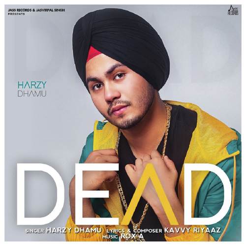 download Harzy Dhamu  Dead mp3 Single Tracks song 