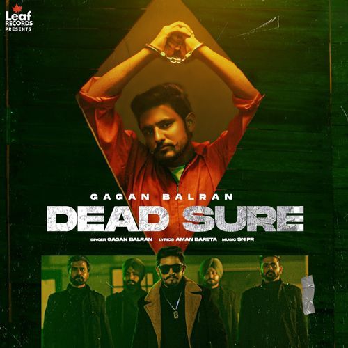 download Gagan Balran  Dead Sure mp3 Single Tracks song 