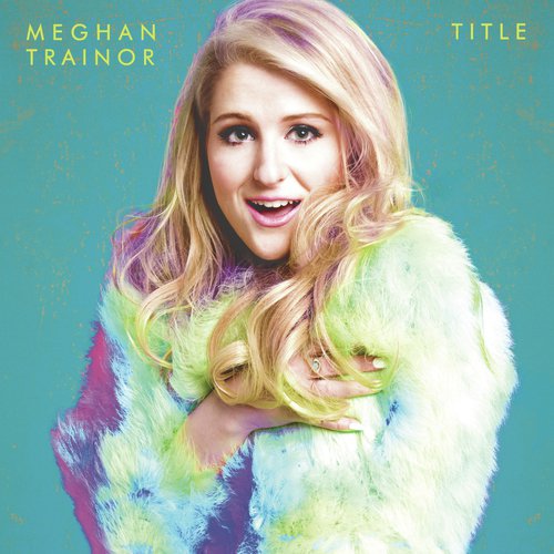 download Meghan Trainor  Dear Future Husband mp3 Single Tracks song 