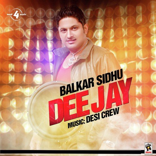 download Balkar Sidhu  Dee Jay mp3 Single Tracks song 