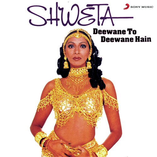 download Shweta Shetty  Deewane To Deewane Hain mp3 Single Tracks song 