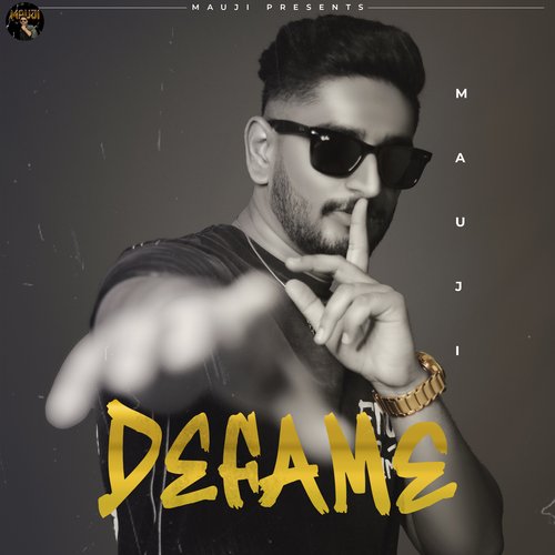 download Mauji  Defame mp3 Single Tracks song 