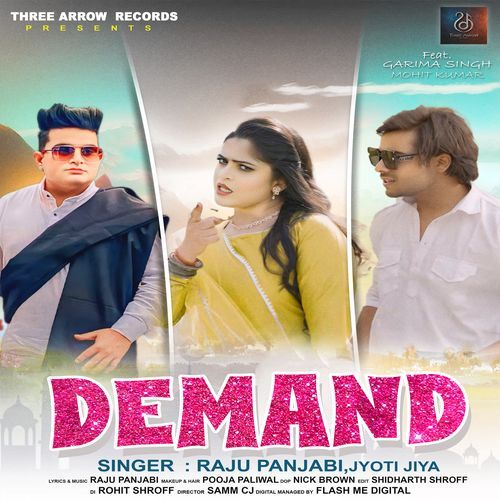 download Raju Punjabi, Jyoti Jiya  Demand mp3 Single Tracks song 