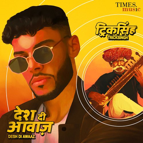 download tricksingh  Desh Di Awaaz mp3 Single Tracks song 