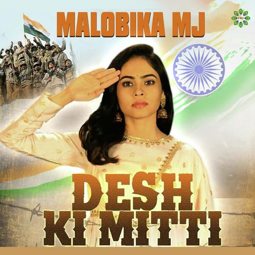 download Malobika MJ  Desh Ki Mitti mp3 Single Tracks song 