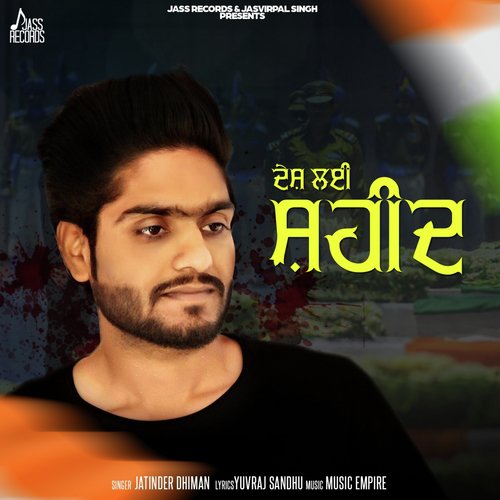 download Jatinder Dhiman  Desh Lyi Saheed mp3 Single Tracks song 