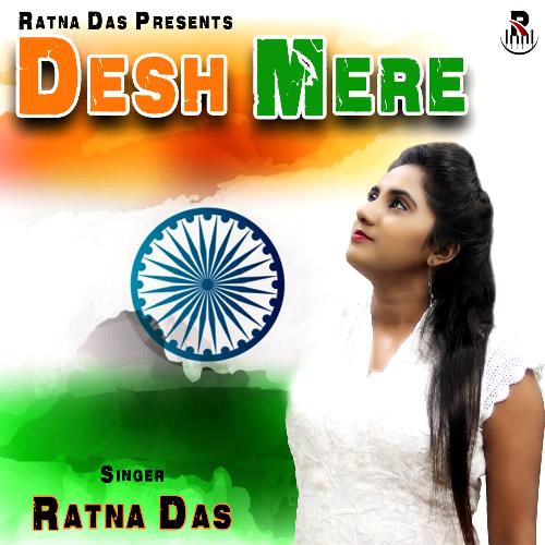 download Ratna Das  Desh Mere mp3 Single Tracks song 