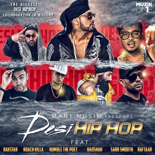 download Manj Musik  DesiHIPHOP mp3 Single Tracks song 