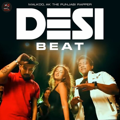 download Malkoo, A.K The Punjabi Rapper  Desi Beat mp3 Single Tracks song 