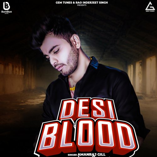 download Amanraj Gill  Desi Blood mp3 Single Tracks song 