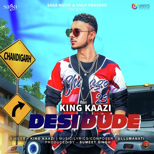 download King Kaazi  Desi Dude mp3 Single Tracks song 