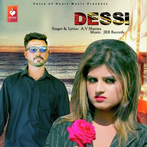 download A.V Sharma  Dessi mp3 Single Tracks song 