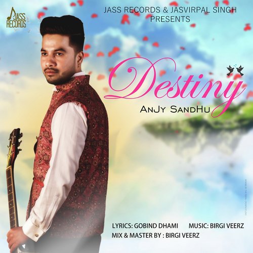 download Anjy Sandhu  Destiny mp3 Single Tracks song 