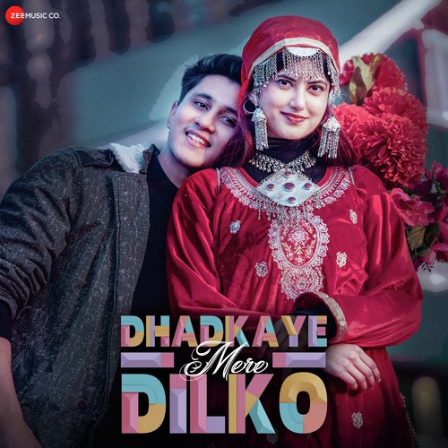 download   Dhadkaye Mere Dilko mp3 Single Tracks song 