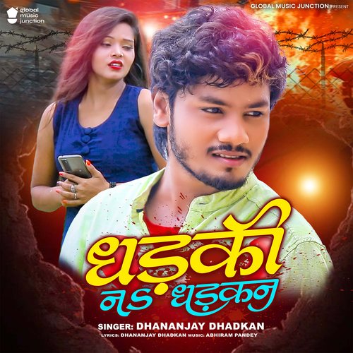 download Dhananjay Dhadkan  Dhadki Na Dhadkan mp3 Single Tracks song 