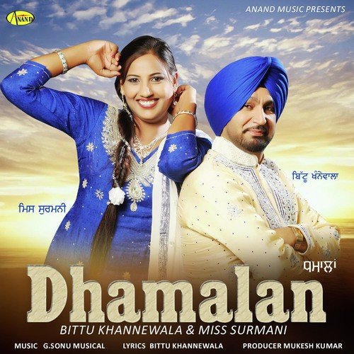 download Bittu Khannewala, Miss Surmani  Dhamalan mp3 Single Tracks song 