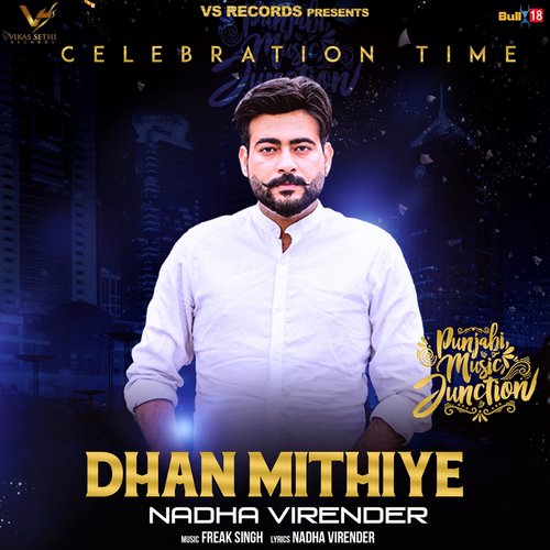 download Nadha Virender  Dhan Mithiye mp3 Single Tracks song 