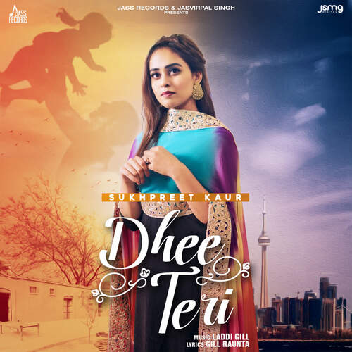 download Sukhpreet Kaur  Dhee Teri mp3 Single Tracks song 