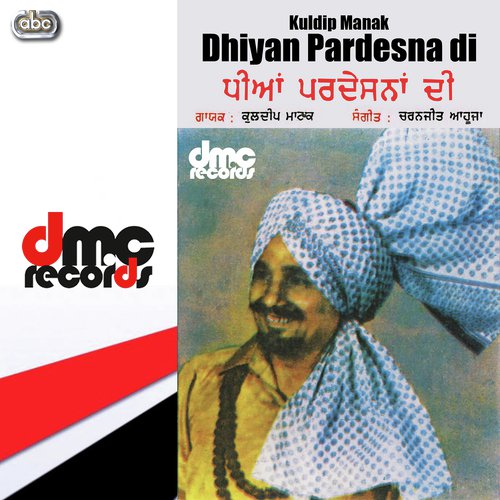 download Kuldip Manak  Dhiyan Pardesna Di mp3 Single Tracks song 